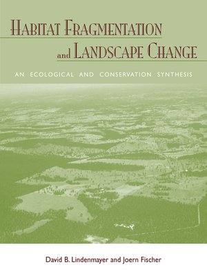 cover image of Habitat Fragmentation and Landscape Change